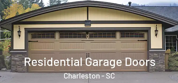  Residential Garage Doors Charleston - SC