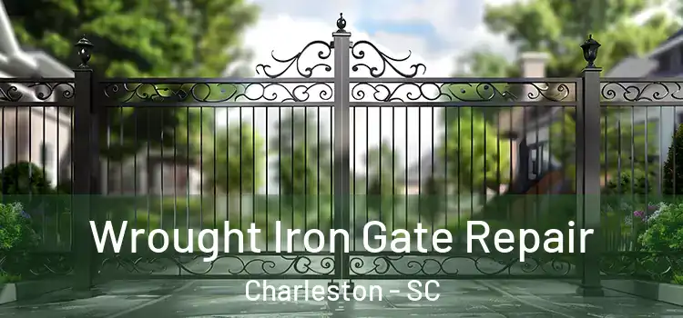 Wrought Iron Gate Repair Charleston - SC